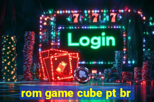 rom game cube pt br